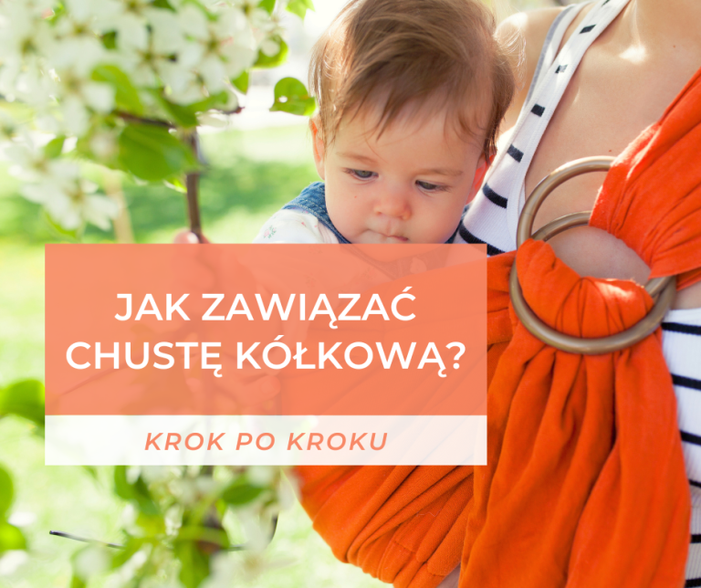 chusta kółkowa krok po kroku chustonoszenie doradca kraków